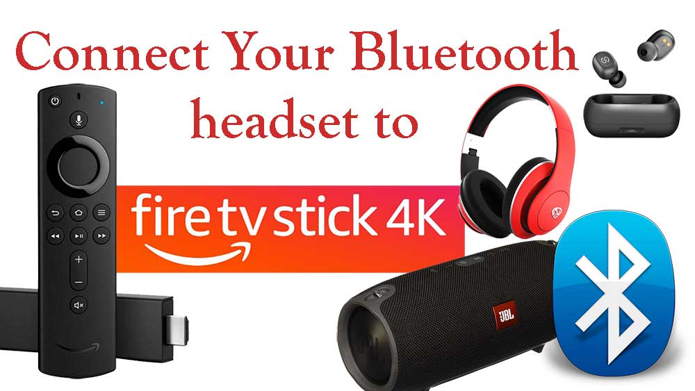 Connect Fire TV with Bluetooth Speaker / Headphone