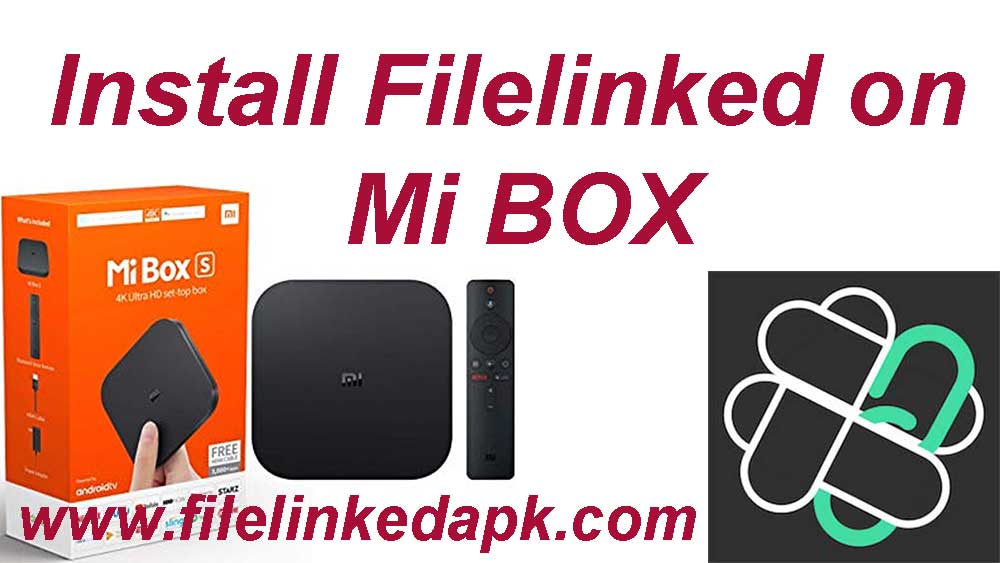 install Filelinked on Mi Box