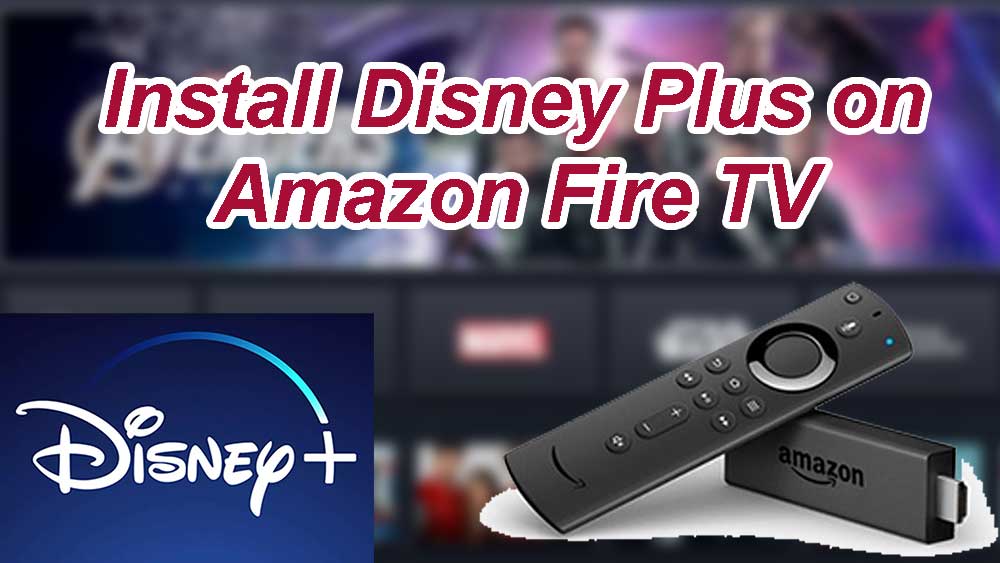 install disney plus on fire tv