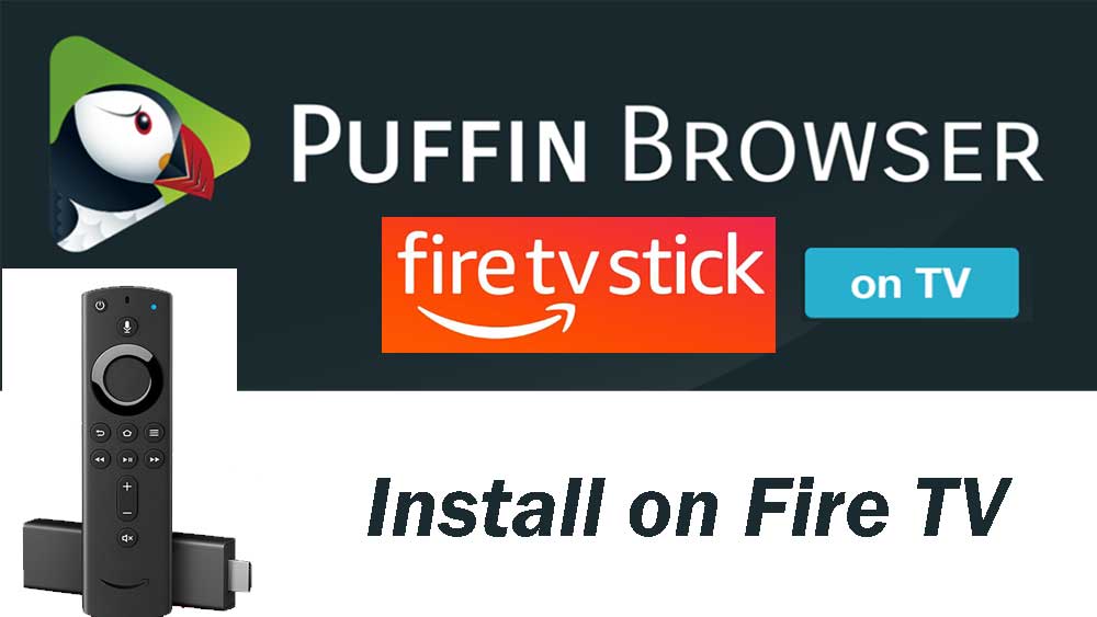 Puffin TV browser firestick