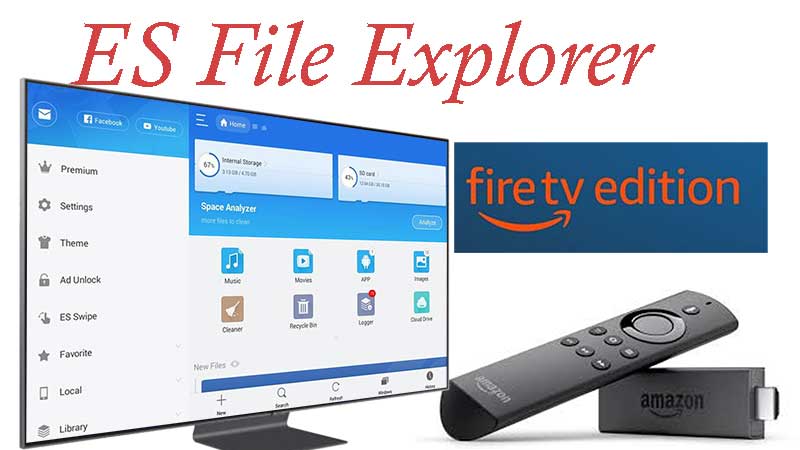 ES File explorer free for Fire TV and Firestick