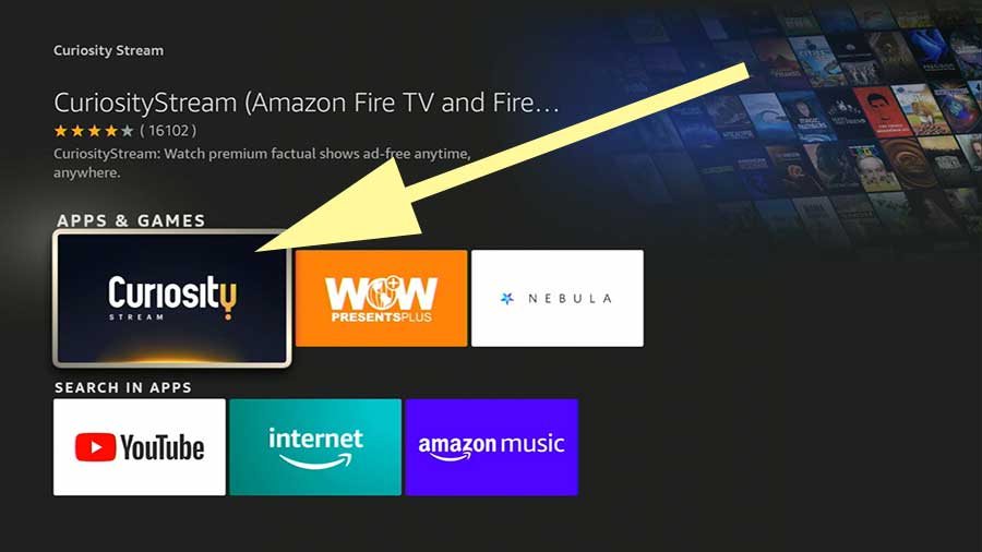Install Curiosity Stream Amazon Fire TV
