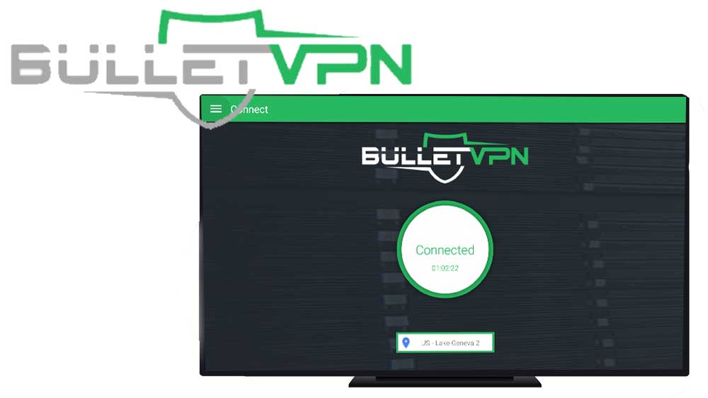 Bullet VPN for Android TV and Fire TV Free