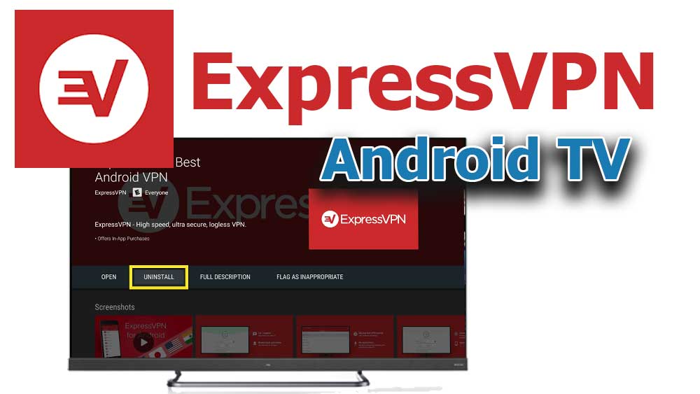 Express VPN for Android TV and Fire TV