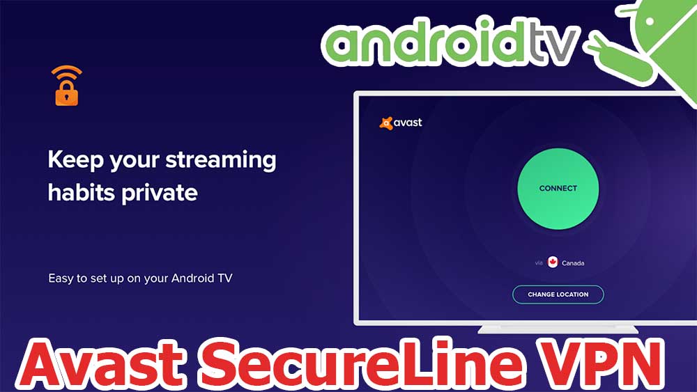 VPN SecureLine By Avast for Android TV