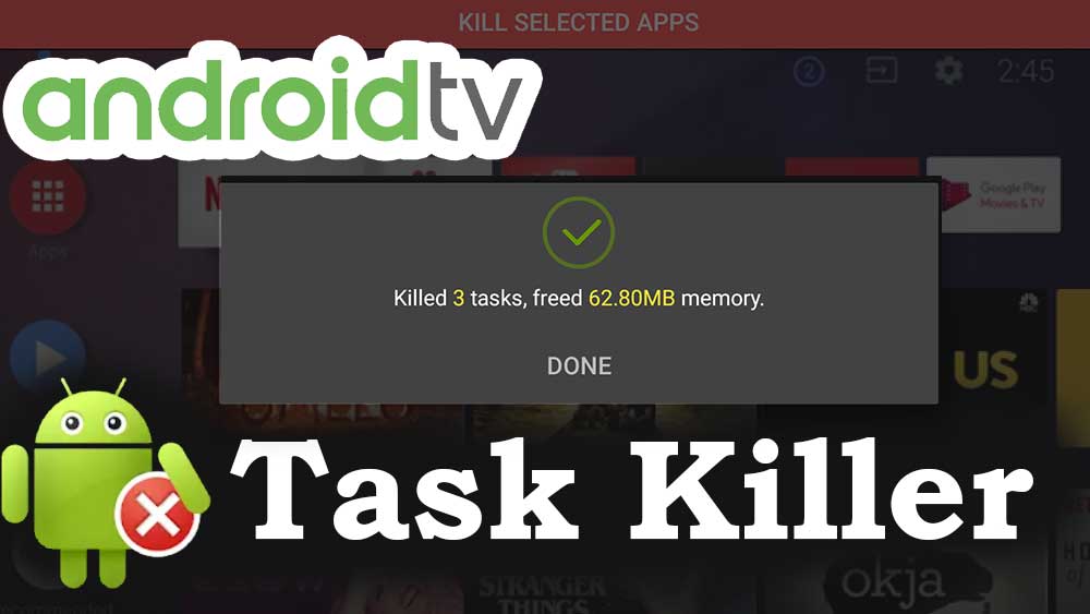 Android TV Task Killer