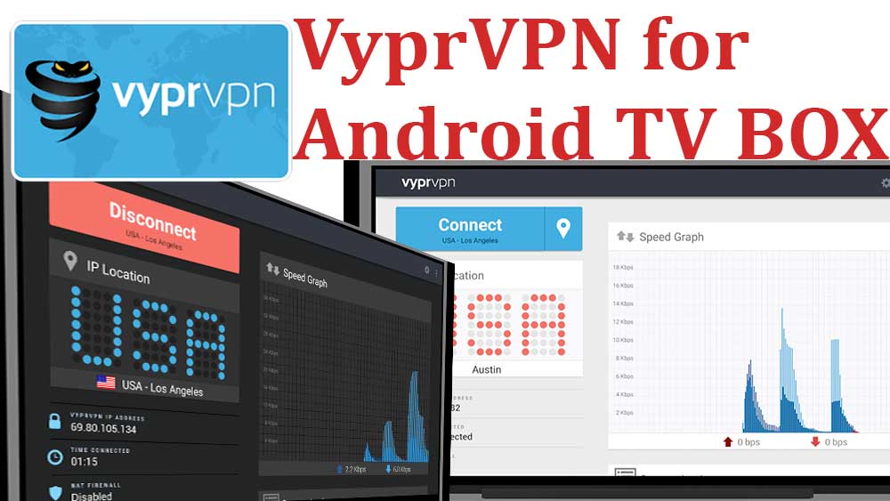 VyprVPN for Android TV – TV VPN