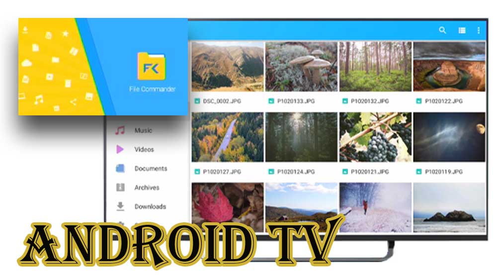 File Commander for Android TV and Firestick