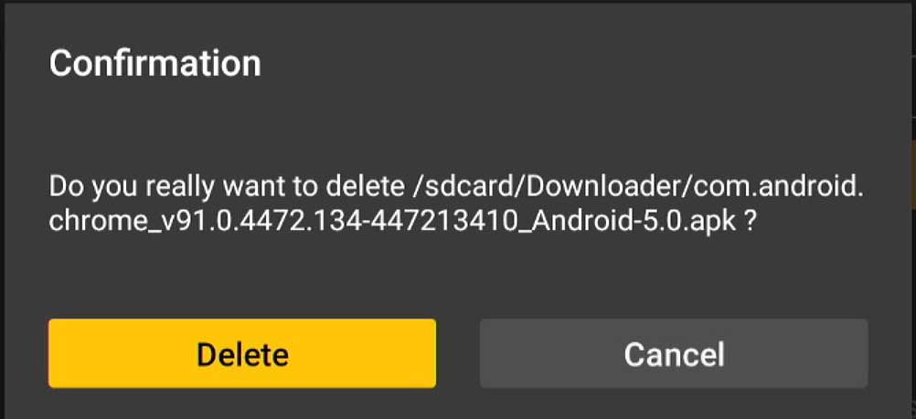 Confirm Delete Downloaded Chrome APK
