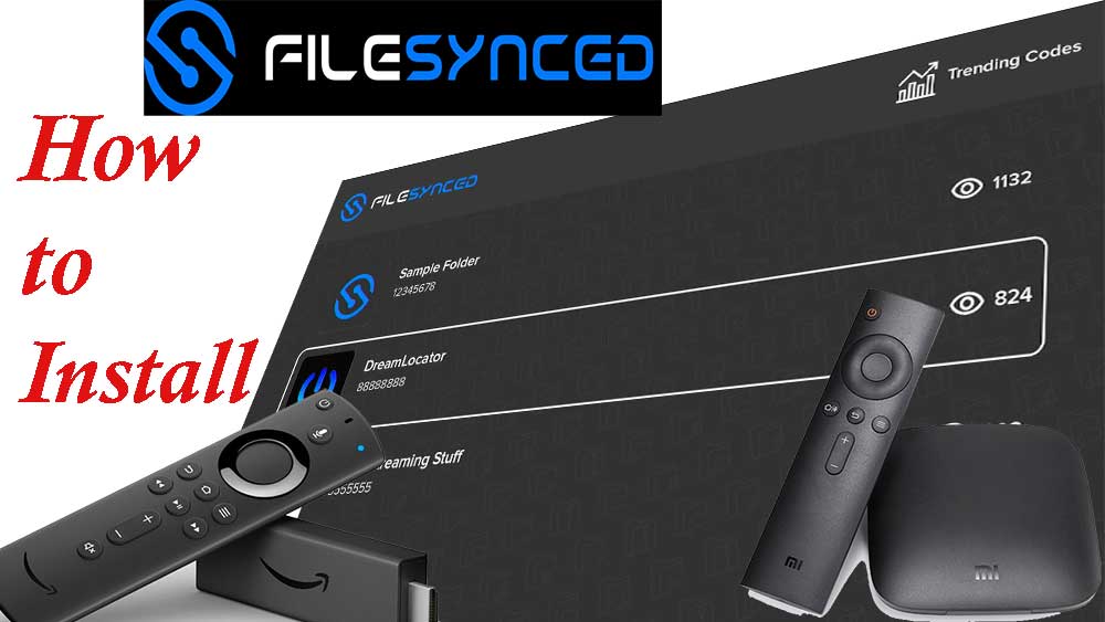 How to Install FileSynced on Android TV BOX