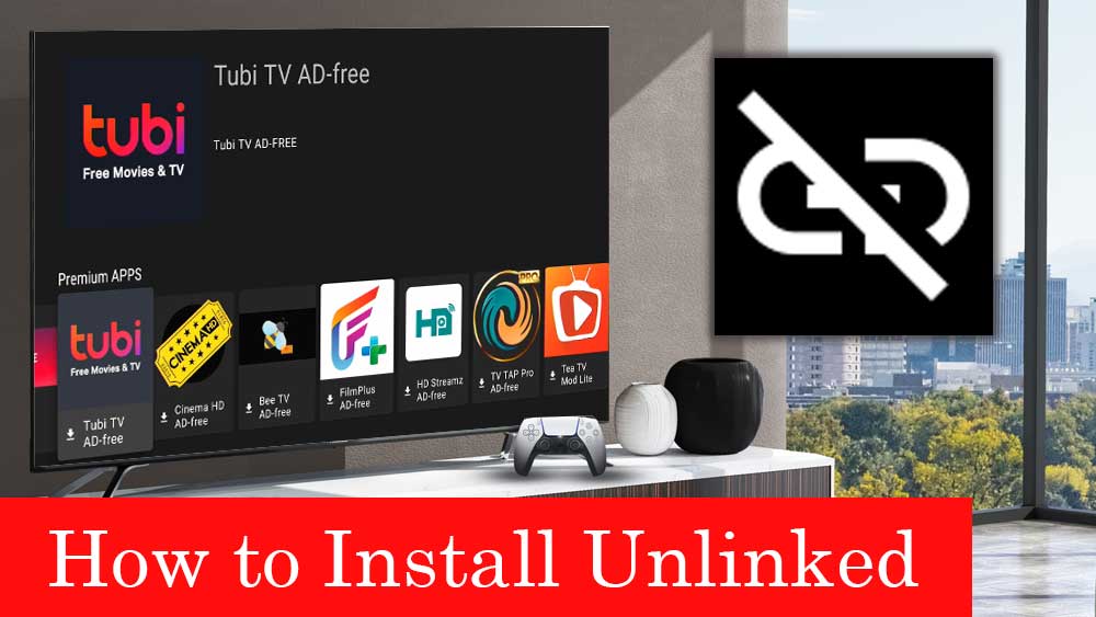 How to install Unlinked on Android TV