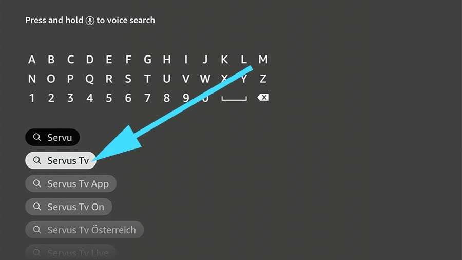 Search ServusTV on Fire TV Stick