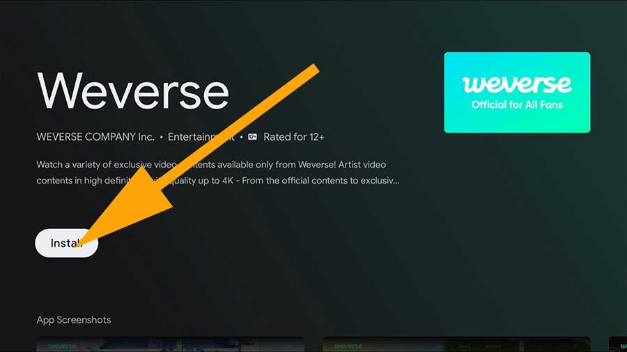 Install Weverse on Android TV