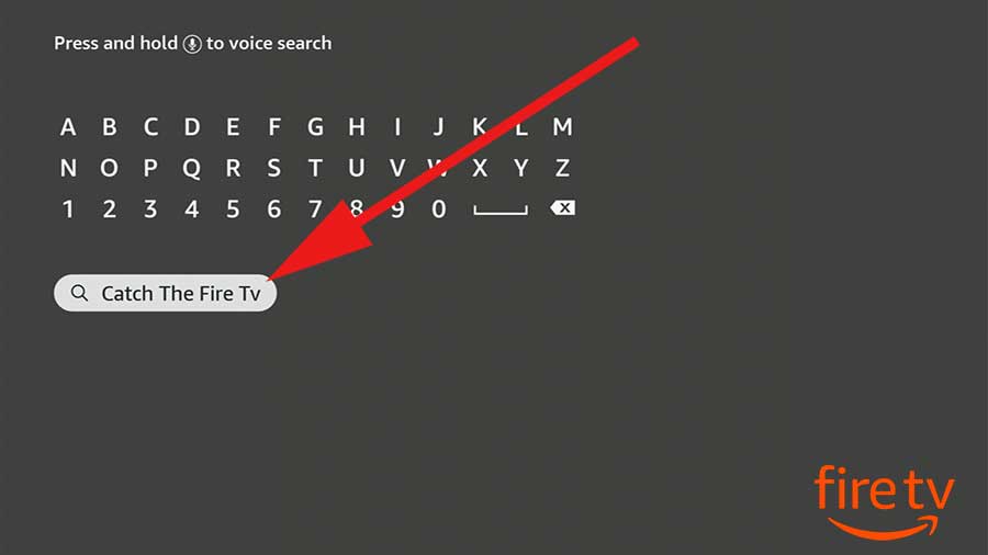 Search catch the fire TV on app store