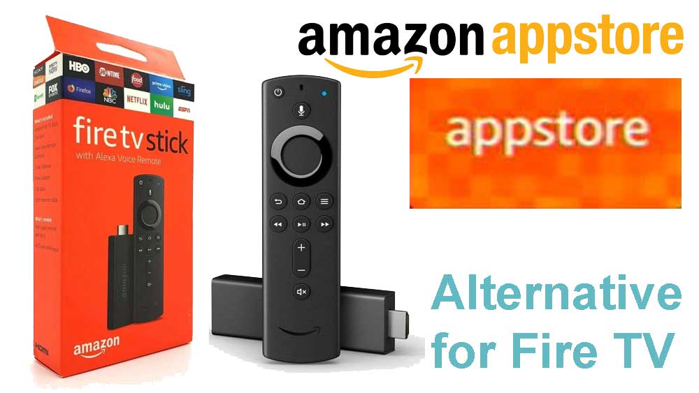 Amazon App Store Alternative for Fire TV