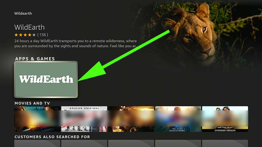 Select Wild Earth App from search results Fire TV