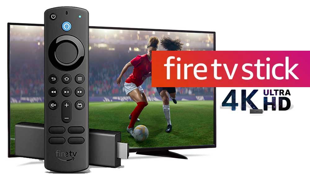 Fire TV Stick 4K