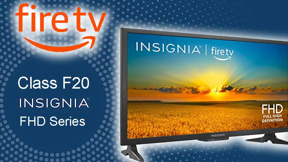 Insignia FHD Class F20 Fire TV
