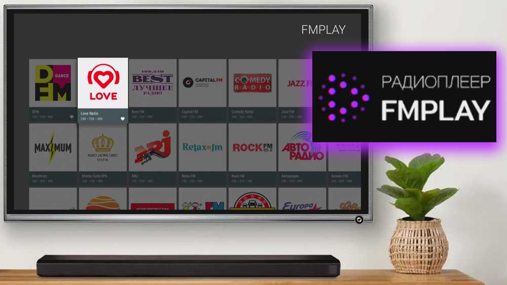 FMPlay Russian Radio app for TV