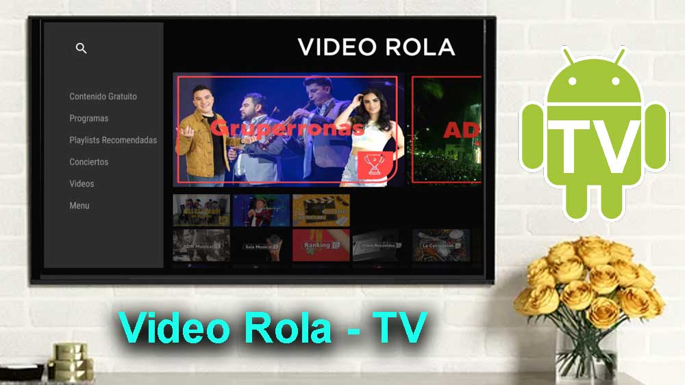 Video Rola for TV