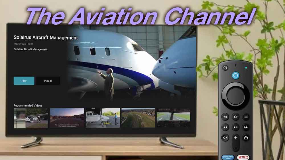 Aviation Channel – TV Channel about Airplanes, Jets for Smart TV