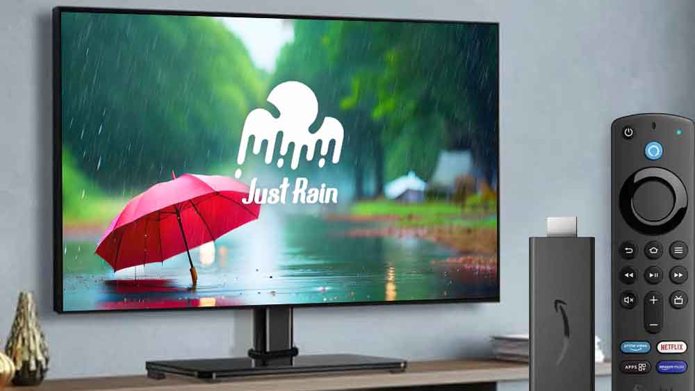 Just Rain TV – Rain Sounds and Videos for TV