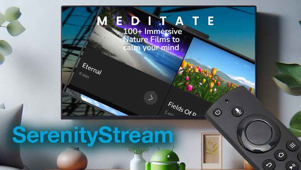 SerenityStream nature sounds app for TV